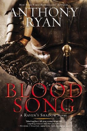 [Raven's Shadow 01] • Blood Song · Book 1 of Raven's Shadow